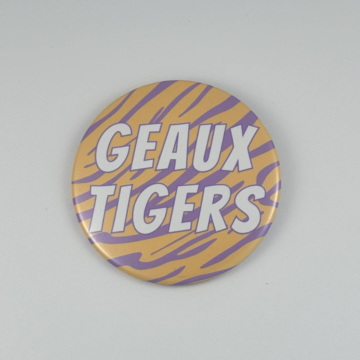 Geaux Tigers Game Day Button