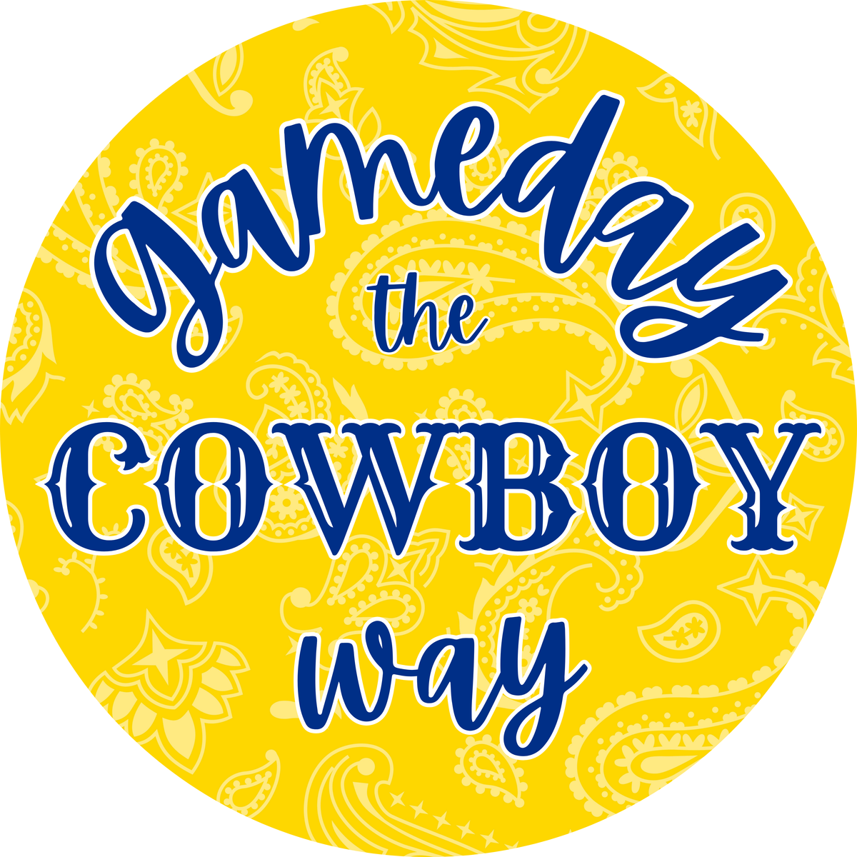 Game Day the Cowboy Way Button