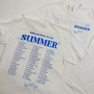 FS Ways To Say Summer Graphic Tee